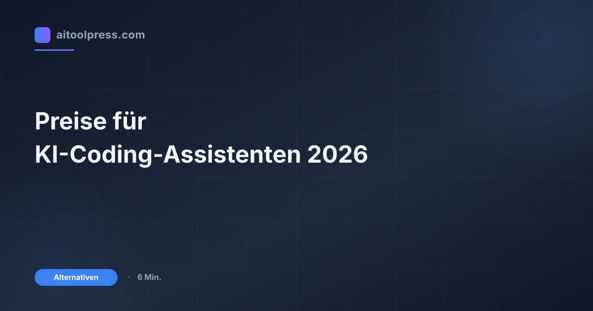 Preise für KI-Coding-Assistenten 2026