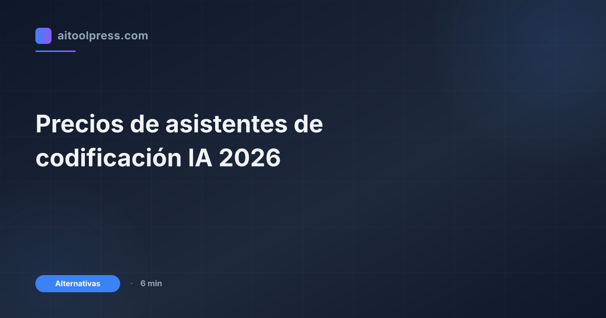 Precios de asistentes de codificación IA 2026