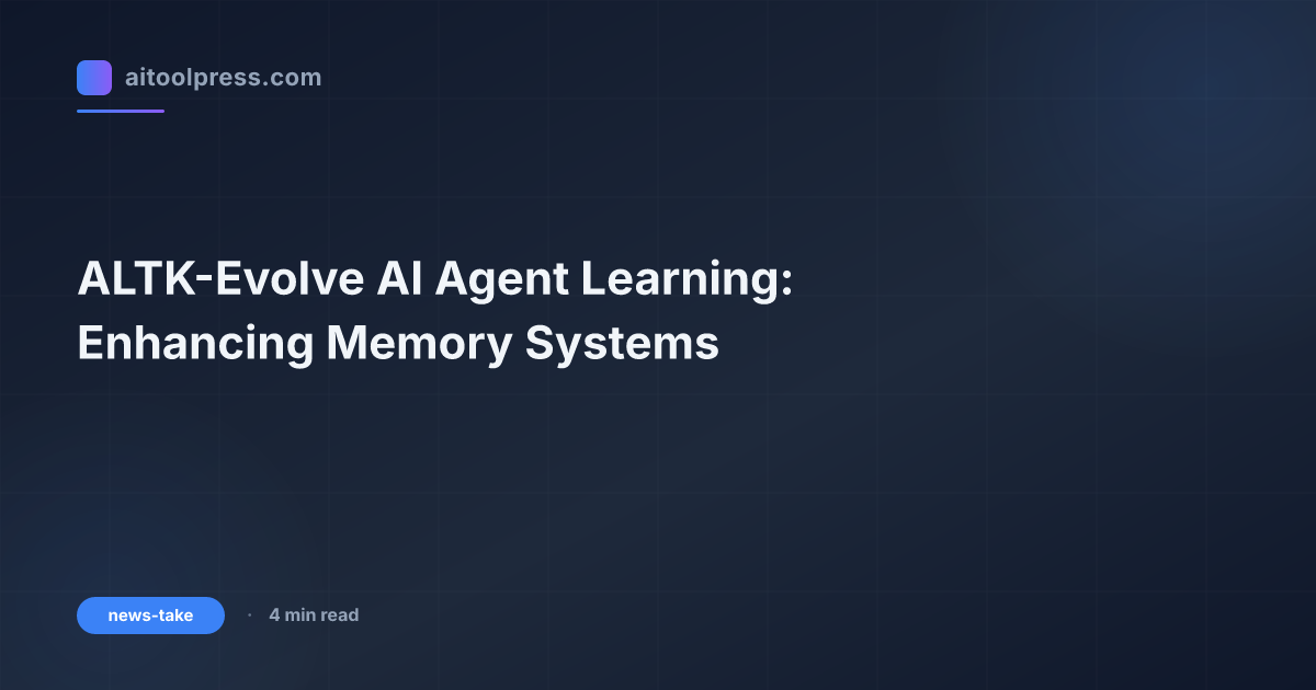 ALTK-Evolve AI Agent Learning: Enhancing Memory Systems