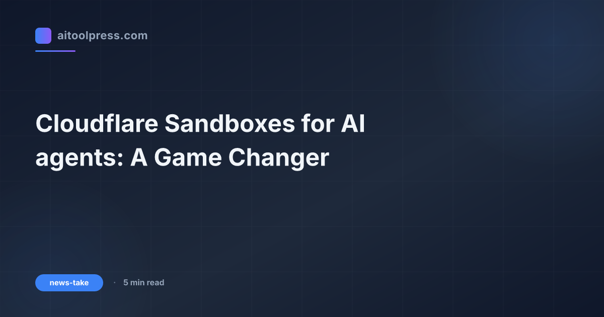 Cloudflare Sandboxes for AI agents: A Game Changer