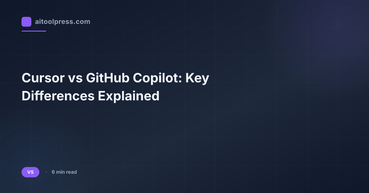 Cursor vs GitHub Copilot: Key Differences Explained