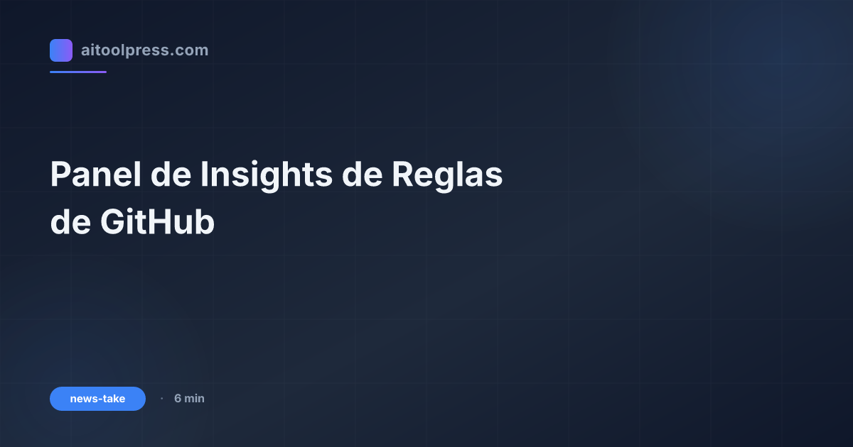 Panel de Insights de Reglas de GitHub
