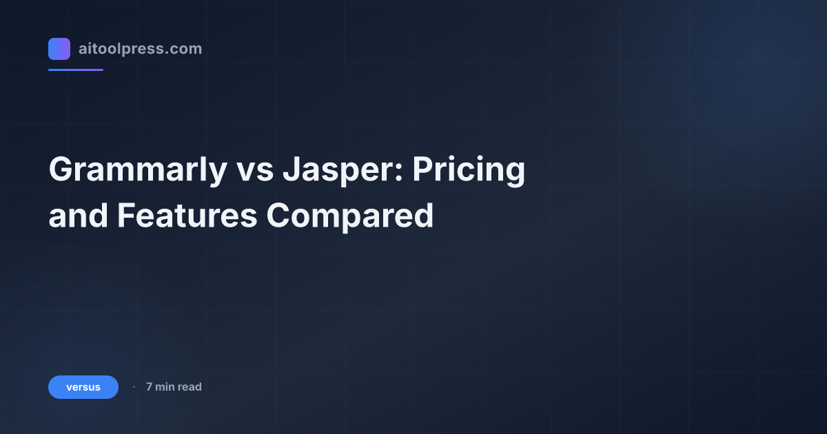 Grammarly vs Jasper: Pricing and Features Compared
