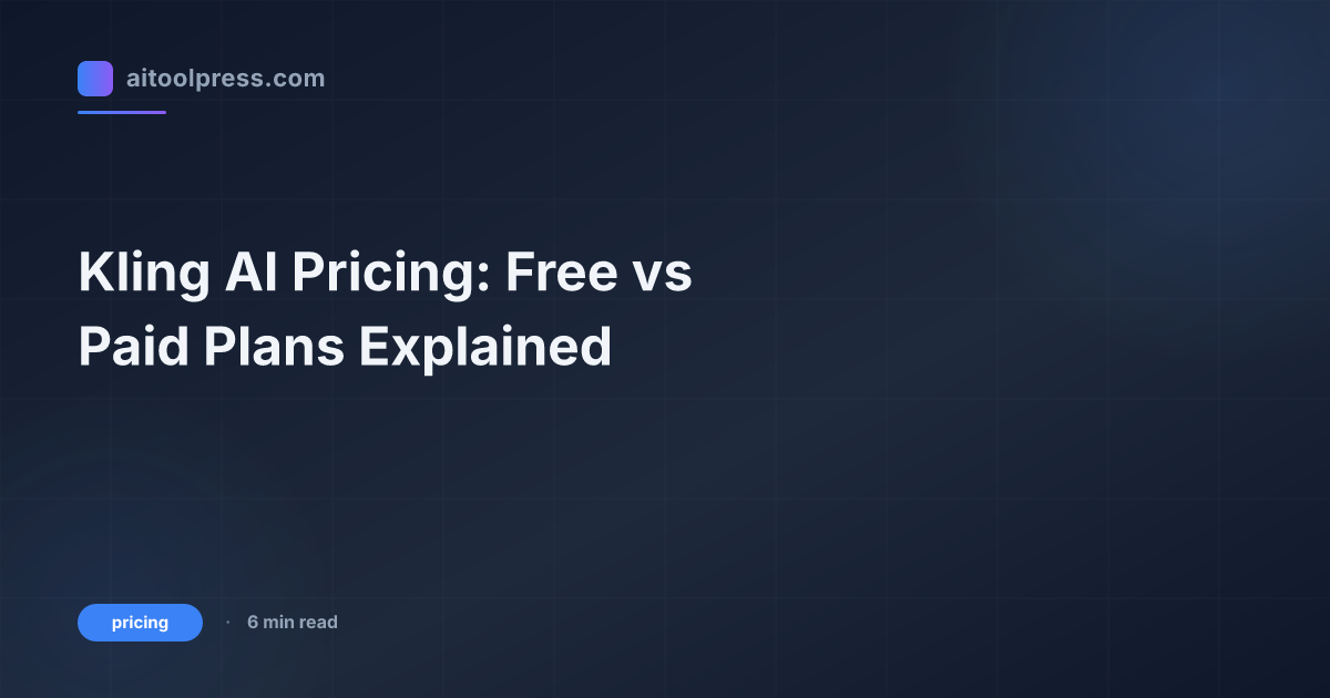 Kling AI Pricing: Free vs Paid Plans Explained