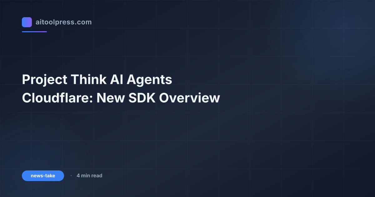 CloudflareのProject Think AIエージェント SDK 概要